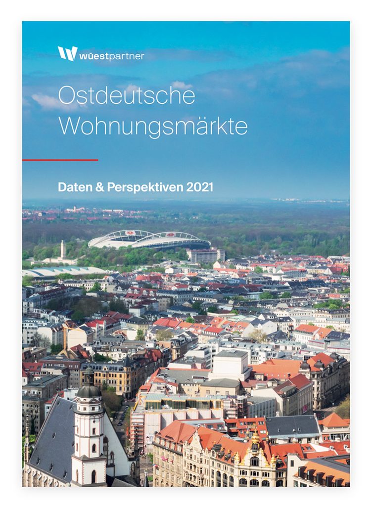 Ostdeutsche Wohnungsmärkte: Daten & Perspektiven 2021