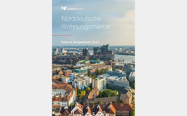 Norddeutsche Wohnungsmärkte – Daten & Perspektiven 2021