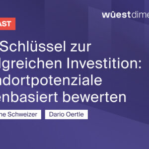 Der Schlüssel zur erfolgreichen Investition: Standortpotenziale datenbasiert bewerten