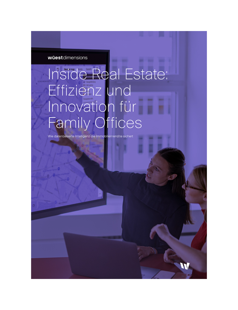 Inside Real Estate: Effizienz und Innovation für Family Offices